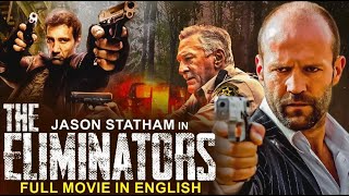 Jason Statham In THE ELIMINATORS  Hollywood Movie  Clive Owen  Superhit Action English Movie HD [upl. by Anitnatsnok]