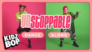 KIDZ BOP Kids  Unstoppable Dance Along [upl. by Nomannic458]