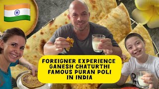 Foreigner Experience Ganesh Chaturthi Famous Puran Poli in India🇮🇳 ganeshchaturthi lordganesha [upl. by Bear]