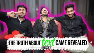 The Truth About Text Game Revealed  Kshitij Sehrawat Episode 76 [upl. by Hartfield759]