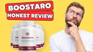 BOOSTARO REVIEW WATCH THIS REPORT BOOSTARO REVIEWS  BOOSTARO CAPSULES  BOOSTARO SUPPLEMENT [upl. by Woolcott370]