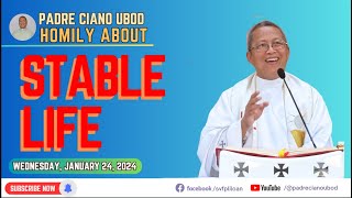 Fr Ciano Homily about STABLE LIFE  01242024 [upl. by Imray903]