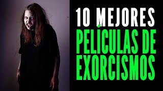 Las 10 mejores películas de exorcismos que te aterrarán 😱 [upl. by Eldwen330]