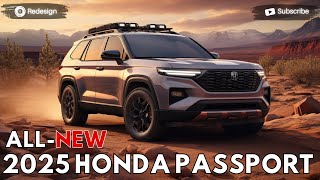 2025 Honda Passport  Redesign The Next Generation Adventure SUV [upl. by Prouty]