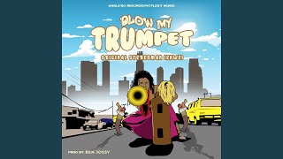 Blow My Trumpet [upl. by Schafer]