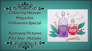 Colouring Heaven Halloween Special  Agotapop Pictures  Potions Part 2 [upl. by Aydin]