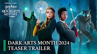 Harry Potter Hogwarts Mystery  Official quotDark Arts Monthquot Trailer [upl. by Beitris]