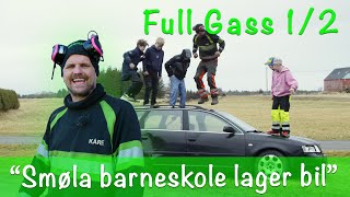 FULL GASS Elever fra Smøla barneskole lager bil med Kåre Svæsaspær [upl. by Uot]