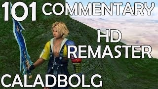 Final Fantasy X HD Remaster  100 Commentary Walkthrough  Part 101  Caladbolg amp Sun Sigil [upl. by Elleyoj]