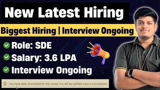 🔥New Latest Hiring  Interview Ongoing  SDE Hiring  2025 2024 2023 202221 BATCH Hiring [upl. by Gage]