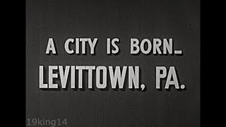 1952  A City is Born  Levittown Pennsylvania [upl. by Ahasuerus102]