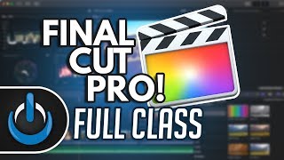 Final Cut Pro X  Full Class with Free PDF Guide 🎬 [upl. by Gord981]