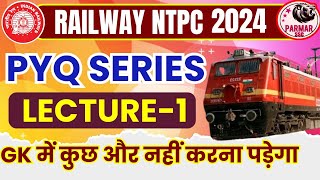 RRB NTPC GK PYQ SERIES  LECTURE 1  PARMAR SSC [upl. by Walli]