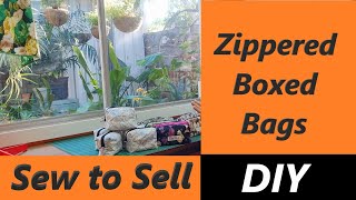 DIY Sew to Sell Zippered Boxed Bags fully lined How to Price Your Product More of My best Sellers [upl. by Razal]