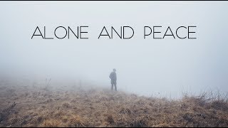 Alone and Peace  Beautiful Ambient Mix [upl. by Kriss964]