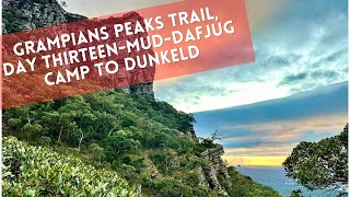 Grampians Peaks Trail Day Thirteen Mud Dadjug Camp to Dunkeld  May 2023 [upl. by Lenehc]