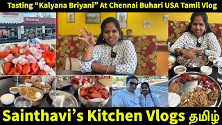 Tamil Food Tasting Kalyana Biryani at Chennai Buhari Sunnyvale 🌶️🍛 Sainthavis USA Tamil Vlog [upl. by Pirali]