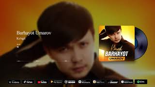 Barhayot Umarov  Kongil Official Audio 2024 [upl. by Eidoj]