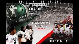 Detroit Cass Tech vs Chippewa Valley MHSAA Div I Regional Final  Ghostface Hypemix 111017 [upl. by Nosaes]