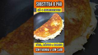 SUBSTITUA O PÃO Sem Farinha Low Carb e Só 4 Ingredientes  Fácil Rápido e Delicioso [upl. by Naot]