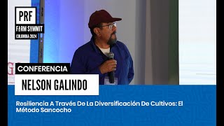 Resiliencia a través de la diversificación de cultivos el método sancocho  Nelson Galindo Collazos [upl. by Stoeber468]