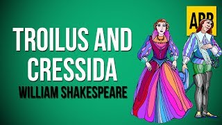 TROILUS AND CRESSIDA William Shakespeare  FULL AudioBook [upl. by Woodrow59]