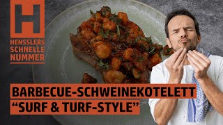 Schnelles BarbecueSchweinekotelett quotSurfampTurfStylequot Rezept von Steffen Henssler [upl. by Inalel51]