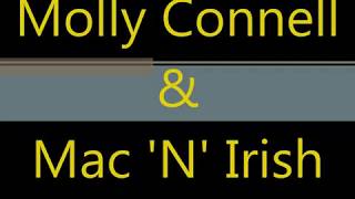 Molly Connell amp Mac n Irish [upl. by Azeret]