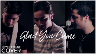 Glad You Came  The Wanted Boyce Avenue acoustic cover on Spotify amp Apple [upl. by Raney]