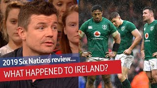 What went wrong for Ireland 2019 Six Nations Review  Rugby Tonight [upl. by Fatima709]