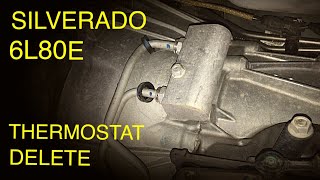 Silverado 6L80E Transmission Thermostat Delete 20142018 [upl. by Yreved839]