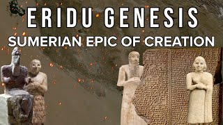 Eridu Genesis  The Sumerian Epic of Creation [upl. by Ib]