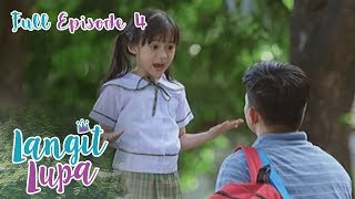 Full Episode 4  Langit Lupa [upl. by Nolos]