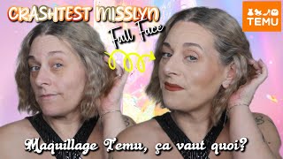 CrashTest MISSLYN  Maquillage TEMU  Full Face [upl. by Ardnuaet808]