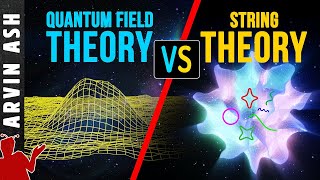 The Battle for REALITY String Theory vs Quantum Field Theory [upl. by Angell874]