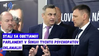 PARLAMENT V ŠOKU TYCHTO PSYCHOPATOV OKLAMALI [upl. by Leimad882]