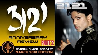 Prince  3121 Album Review  Part Two  Peach and Black Podcast [upl. by Johst]