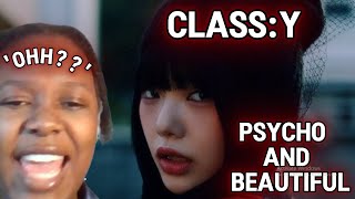 CLASSy클라씨 “Psycho and Beautiful“ MV  REACTION theyre too UNDERRATED [upl. by Ledah]