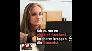 Skremmende Dette skjer med kroppen din når du ser en Facebookvideo [upl. by Atinnek100]