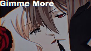 Diabolik LoversAmv Gimme More [upl. by Hooge]