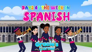 Days of the Week in Spanish  Learning Languages with Gracie’s Corner  Nursery Rhymes  Kids Songs [upl. by Ellimaj]