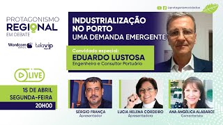 INDUSTRIALIZAÇÃO NO PORTO  Uma Demanda Emergente [upl. by Anair]