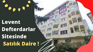 Levent Konaklar Mahallesi Defterdarlar Sitesi’nde Satılık Daire [upl. by Fabe846]