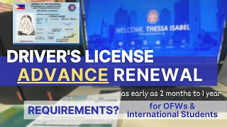 HOW TO RENEW DRIVERs LICENSE IN ADVANCE  For OFWs amp International Students [upl. by Annohsal658]