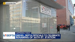 Drexel University SEPTA officials celebrate renaming of 30th Street Station [upl. by Aala277]