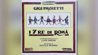 Canzone del ponte  Gigi Proietti I 7 Re di Roma  Luigi Magni Nicola Piovani [upl. by Yart]