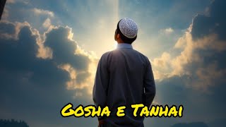 Heart Touching Emotional kalam 2024  Gosha e Tanhai  kalam By Mufti Taqi usmani  Muhammad isaa [upl. by Heilman237]