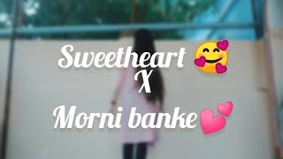 Sweetheart X Morni banke  Mix song dance  choreography  sangeet dance 🎉🎉 ytvideos dance [upl. by Udall762]