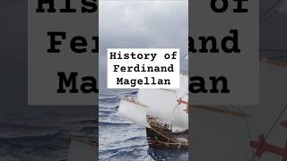 Ferdinand Magellan First Person to Sail Around Earth  2024 UPDATE [upl. by Morocco]