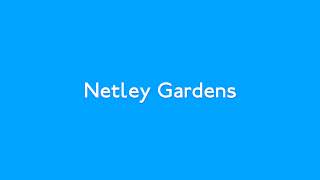 Netley Gardens [upl. by Ydisahc]